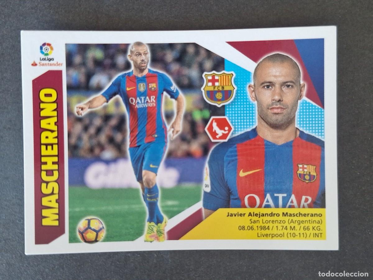Cromos de f&uacute;tbol: MASCHERANO F. C. BARCELONA LIGA ESTE 2017 2018 17 18 NUNCA PEGADO SIN PEGAR