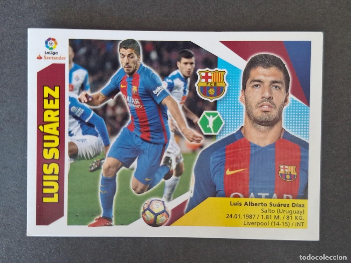 Cromos de f&uacute;tbol: LUIS SUAREZ F. C. BARCELONA LIGA ESTE 2017 2018 17 18 NUNCA PEGADO SIN PEGAR