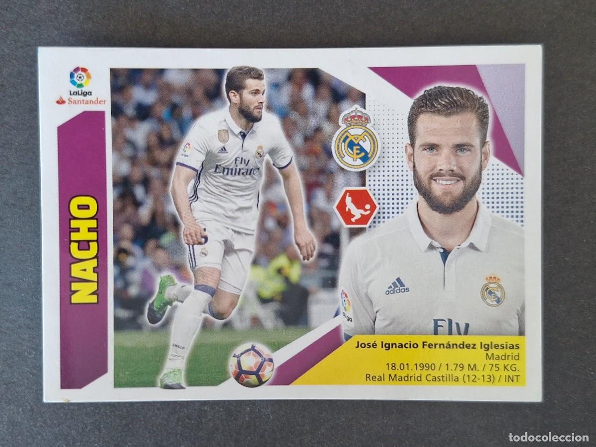 Cromos de f&uacute;tbol: NACHO REAL MADRID LIGA ESTE 2017 2018 17 18 NUNCA PEGADO SIN PEGAR