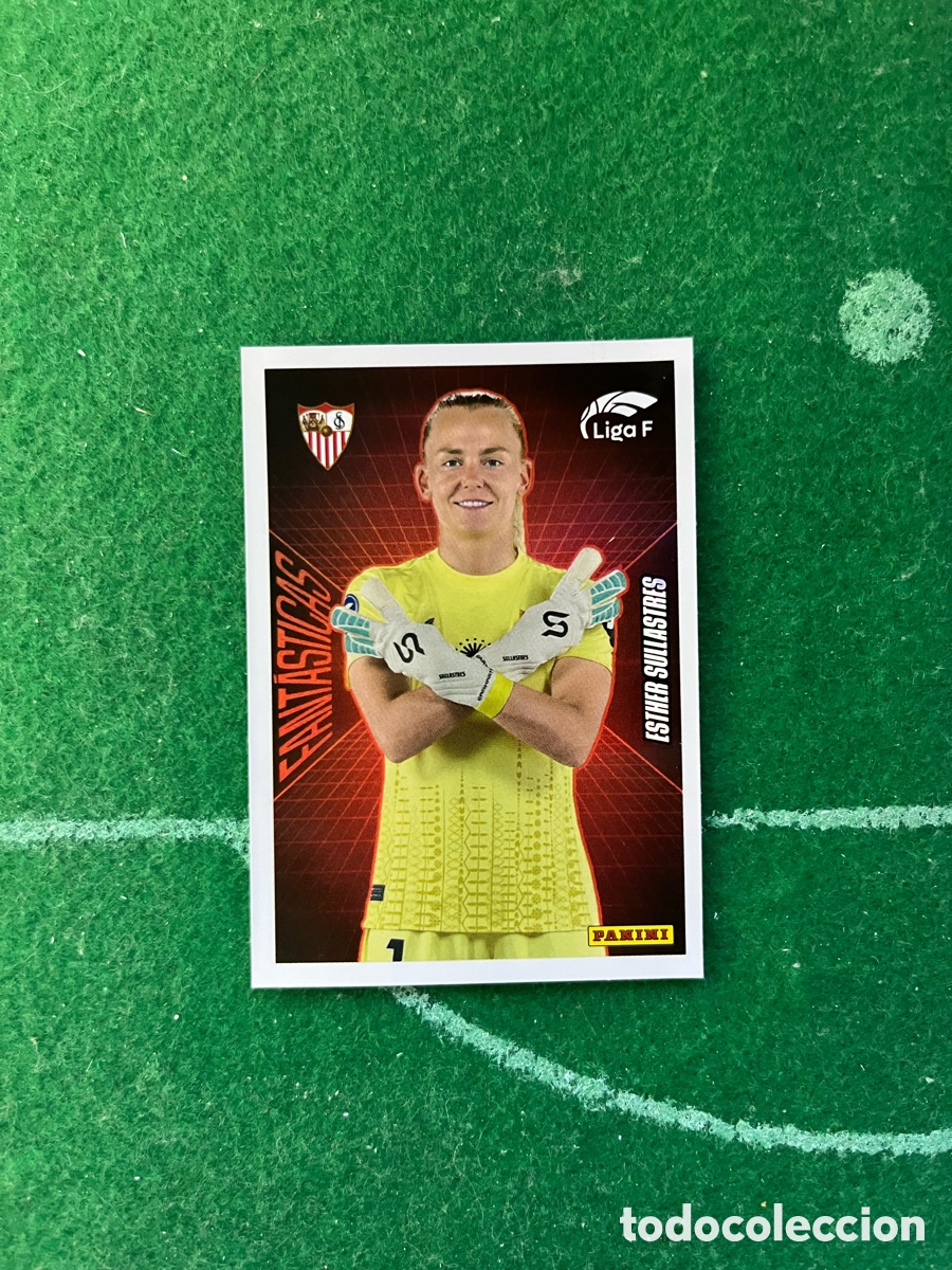 Cromos de f&uacute;tbol: 349 ESTHER SULLASTRES SEVILLA LIGA F FEMENINA 2024 2025 PANINI FANT&Aacute;STICAS