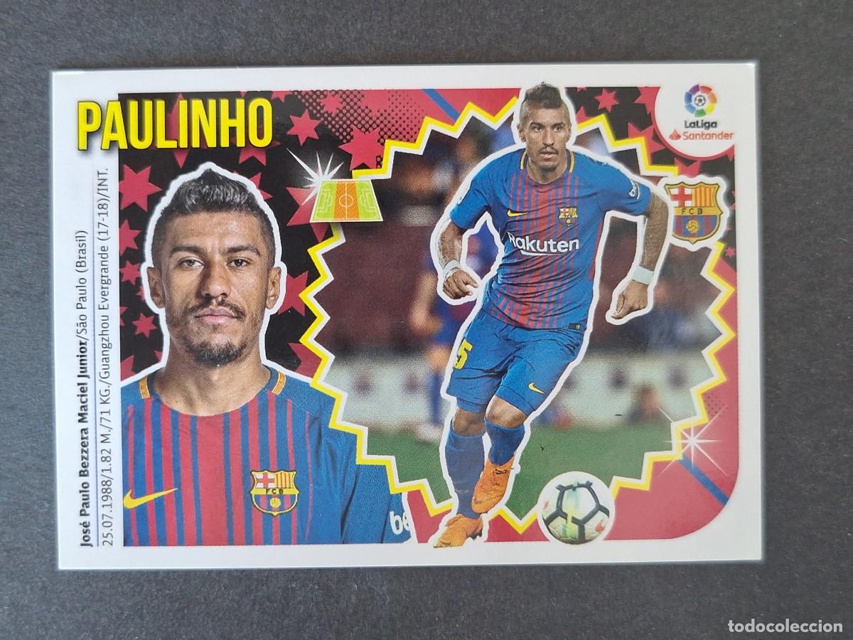 Figurine di Calcio: PAULINHO F. C. BARCELONA LIGA ESTE 2018 2019 18 19 NUNCA PEGADO SIN PEGAR