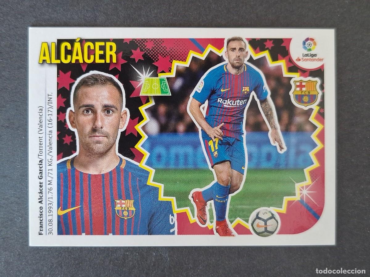 Figurine di Calcio: ALCACER F. C. BARCELONA LIGA ESTE 2018 2019 18 19 NUNCA PEGADO SIN PEGAR