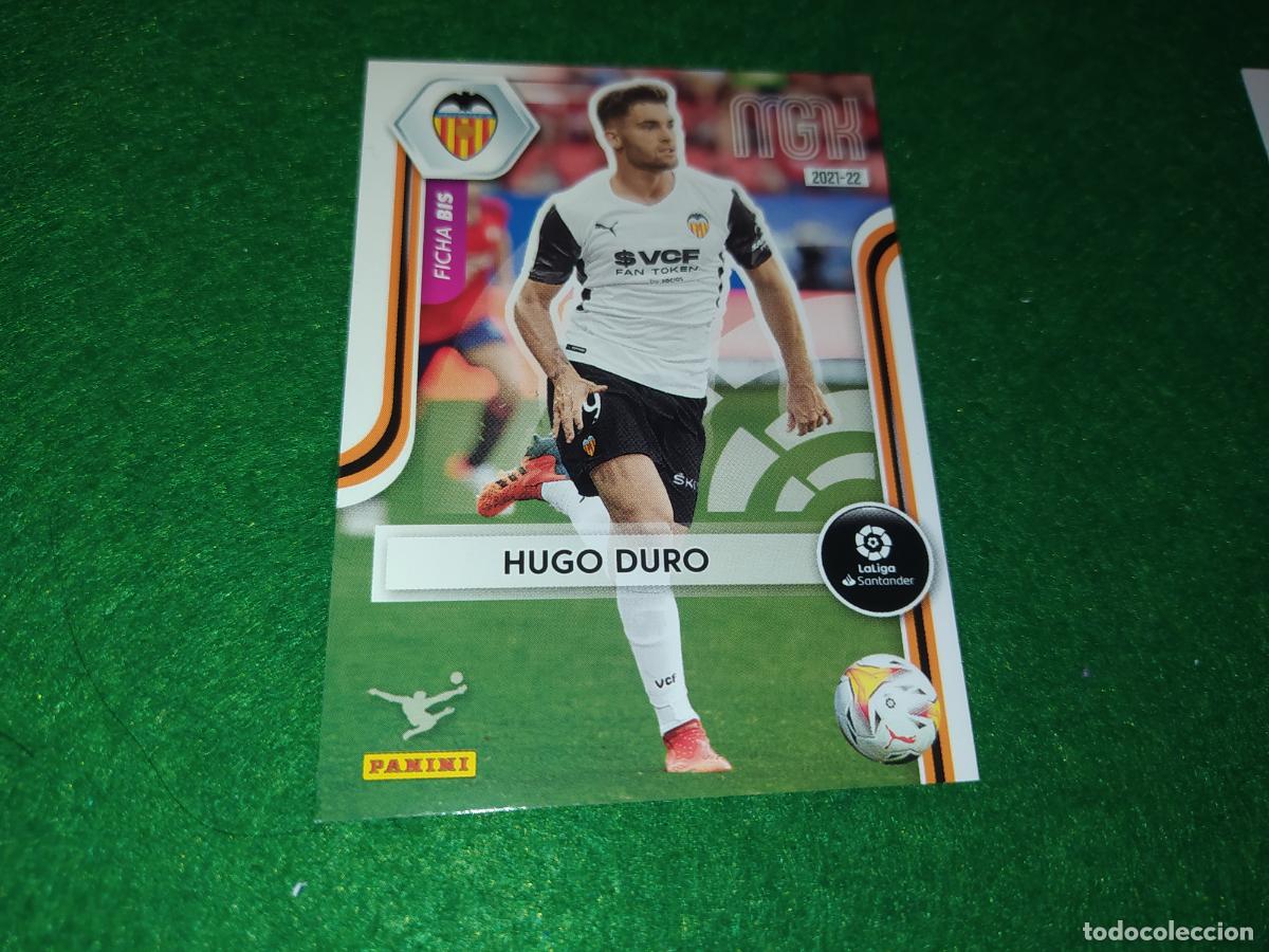 Cromos de f&uacute;tbol: EDICION LIMITADA MGK 2021 2022 FICHA BIS HUGO DURO VALENCIA