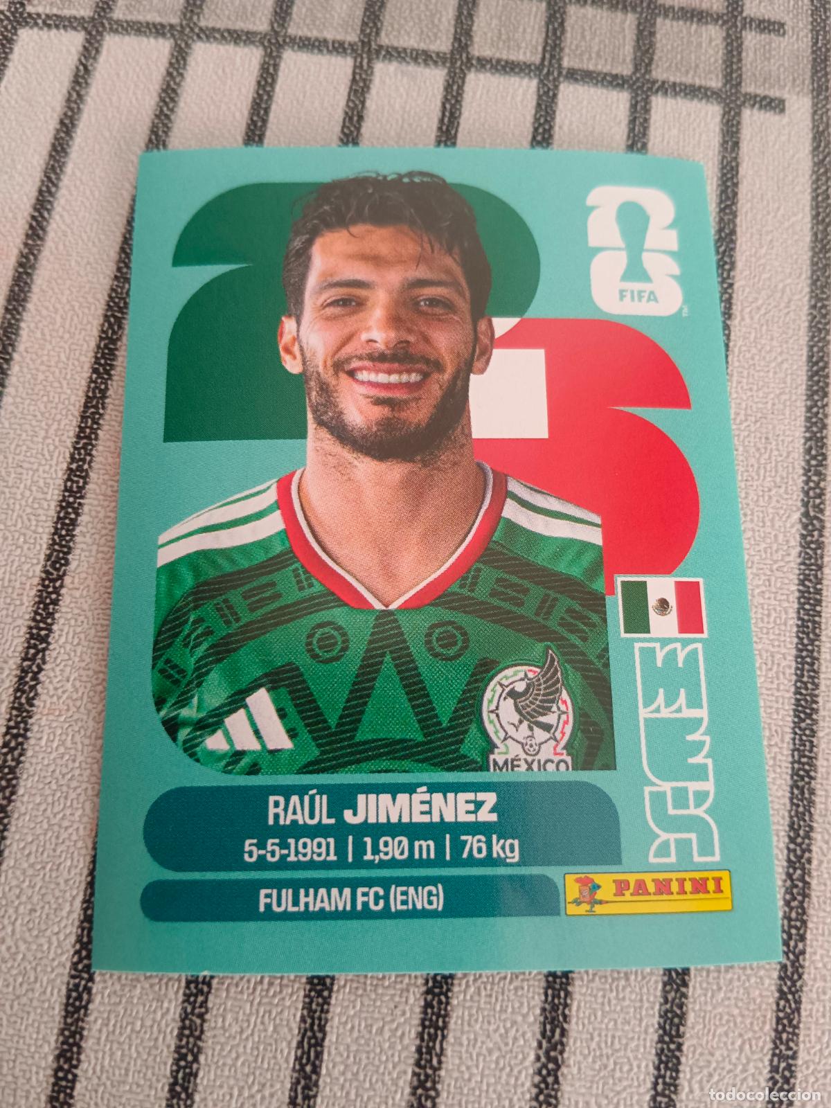 Cromos de Futebol: MUNDIAL 2026 ESTADOS UNIDOS USA MEXICO MEJICO CANADA MEX 17 MEX17 RAUL JIMENEZ MEXICO FIFA