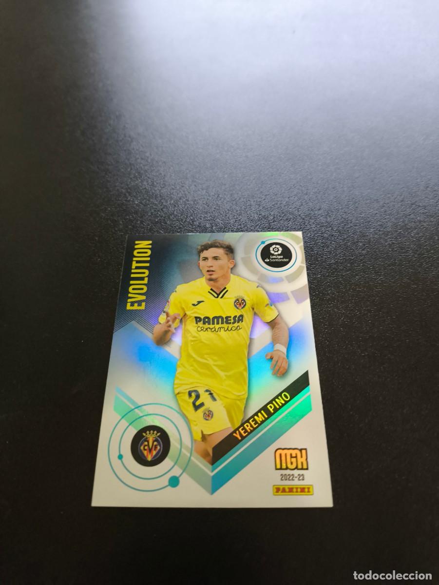 Cromos de f&uacute;tbol: 405 Yeremy Pino VILLARREAL EVOLUTION PANINI LIGA MEGACRACKS MGK 2022 2023 22 23 NO ESTE