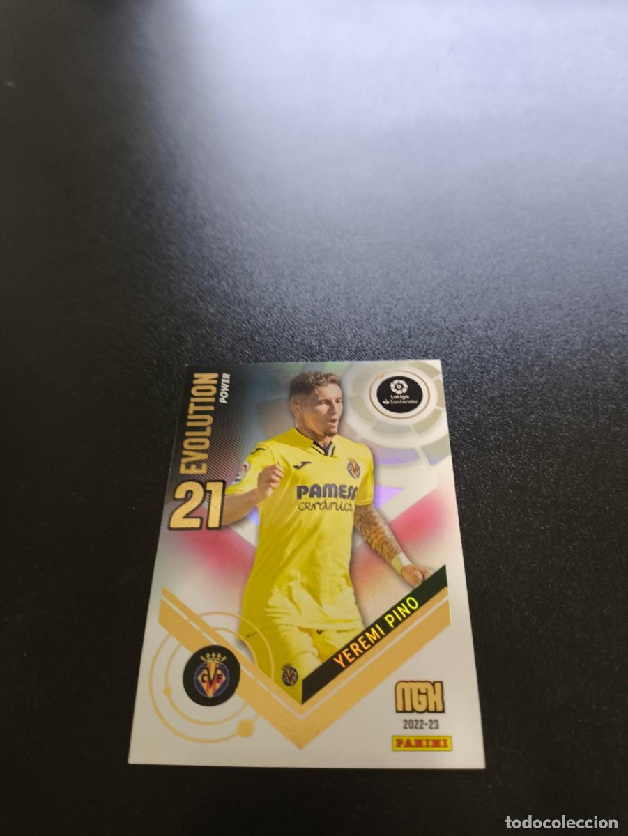 Cromos de f&uacute;tbol: P 405 Yeremy Pino VILLARREAL EVOLUTION POWER PANINI LIGA MEGACRACKS MGK 2022 2023 22 23 NO ESTE