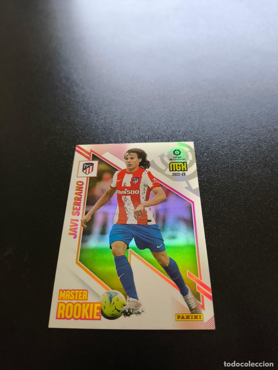 Cromos de f&uacute;tbol: 419 Javi Serrano ATLETICO DE MADRID MASTER ROOKIE PANINI LIGA MEGACRACKS MGK 2022 2023 22 23 NO ESTE