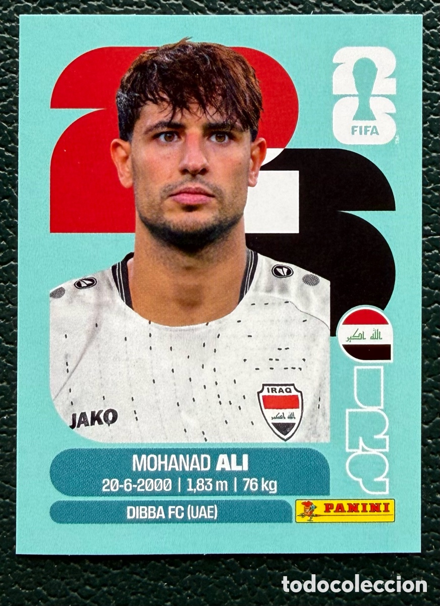 Figurine di Calcio: IRQ 20 MOHANAD ALI IRAQ CROMOS ALBUM FIFA WORLD CUP MUNDIAL 2026 PANINI