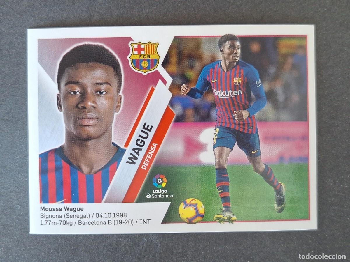 Cromos de f&uacute;tbol: WAGUE F. C BARCELONA LIGA ESTE 2019 2020 19 20 NUNCA PEGADO SIN PEGAR