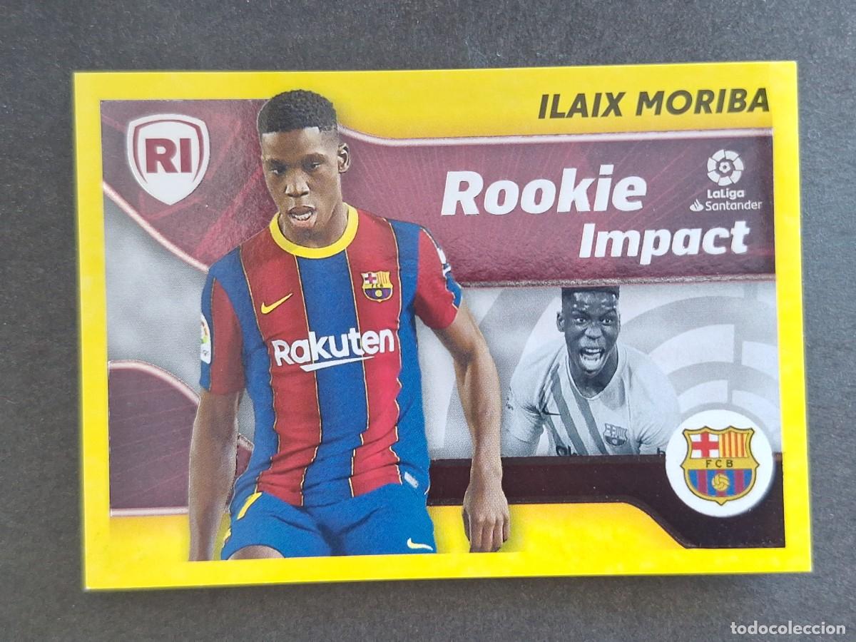 Cromos de f&uacute;tbol: ILAIX MORIBA ROOKIE IMPACT F. C. BARCELONA LIGA ESTE 2021 2022 21 22 NUNCA PEGADO SIN PEGAR