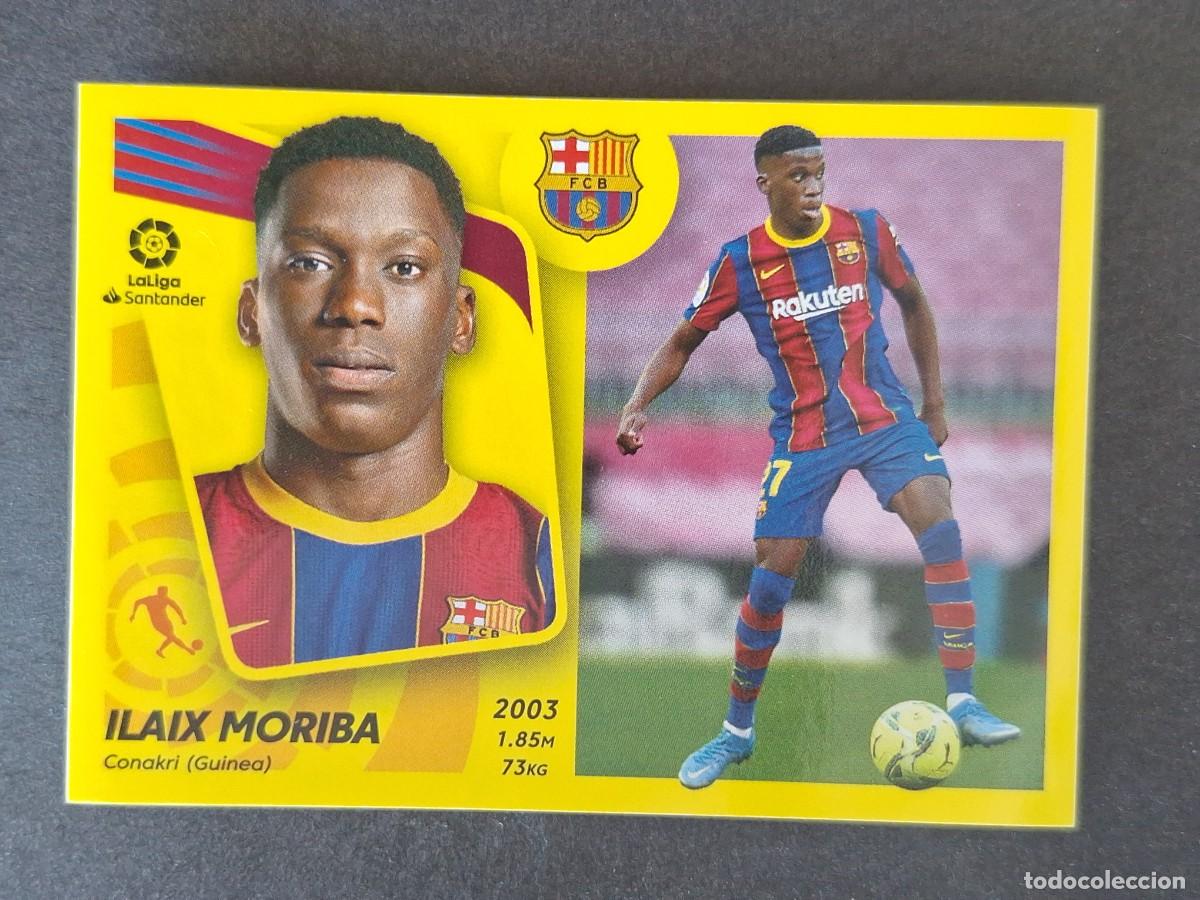 Figurine di Calcio: ILAIX MORIBA F. C. BARCELONA LIGA ESTE 2021 2022 21 22 NUNCA PEGADO SIN PEGAR