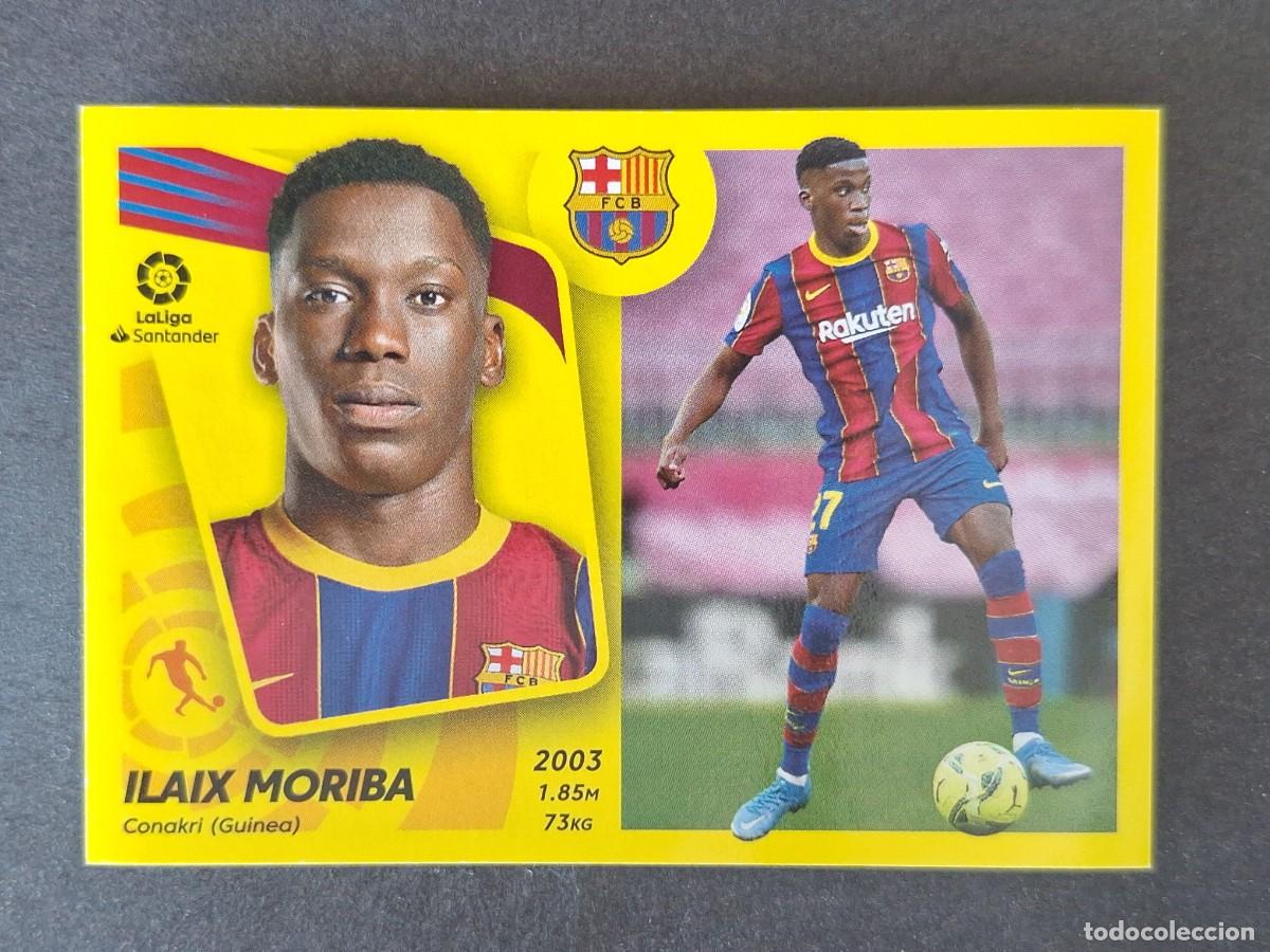 Figurine di Calcio: ILAIX MORIBA F. C. BARCELONA LIGA ESTE 2021 2022 21 22 NUNCA PEGADO SIN PEGAR