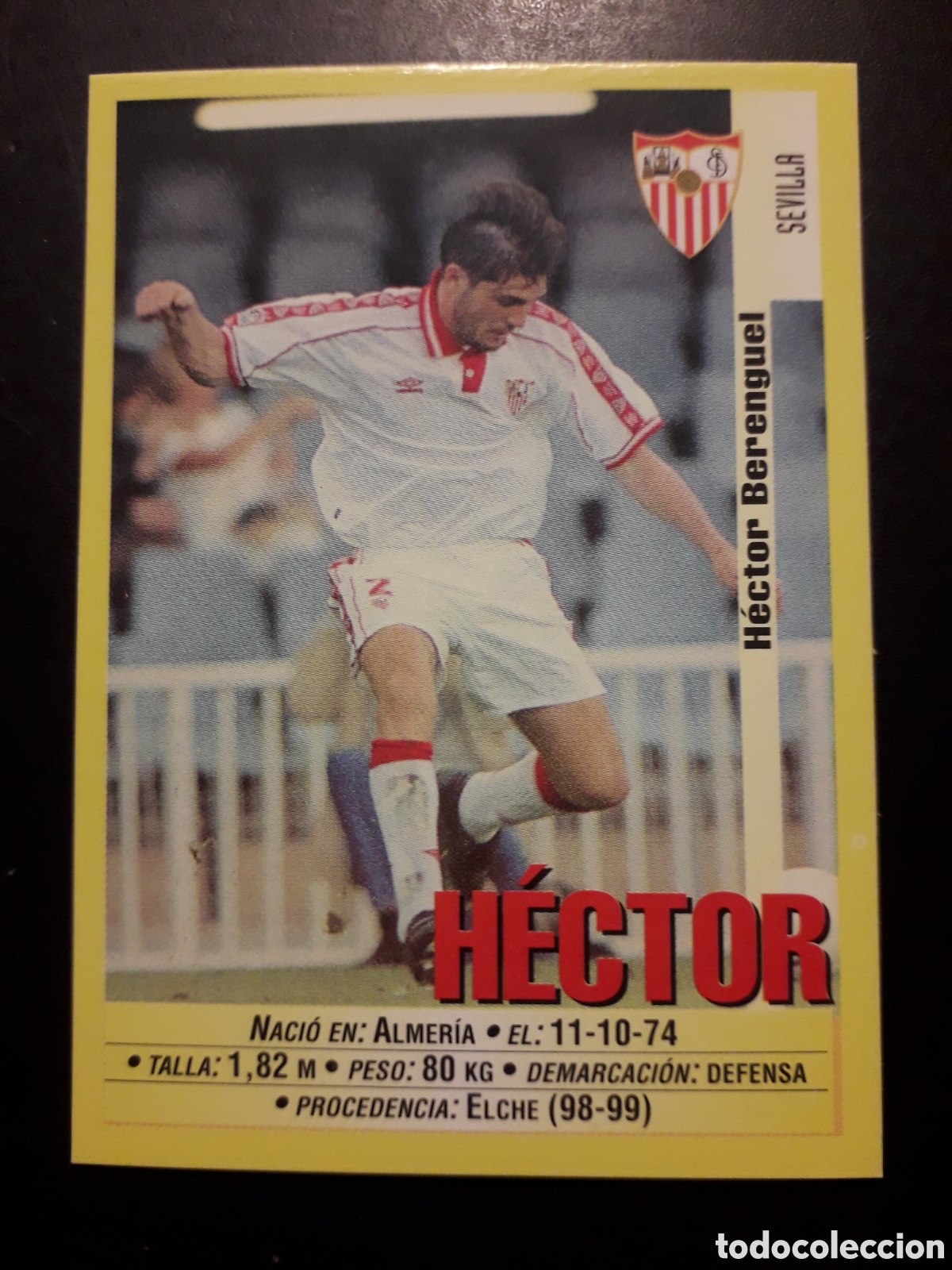 Figurine di Calcio: H&Eacute;CTOR, SEVILLA PANINI LIGA 1999-2000 99 00 N&deg; 364 SIN PEGAR. PEDIDO M&Iacute;NIMO 3&euro;