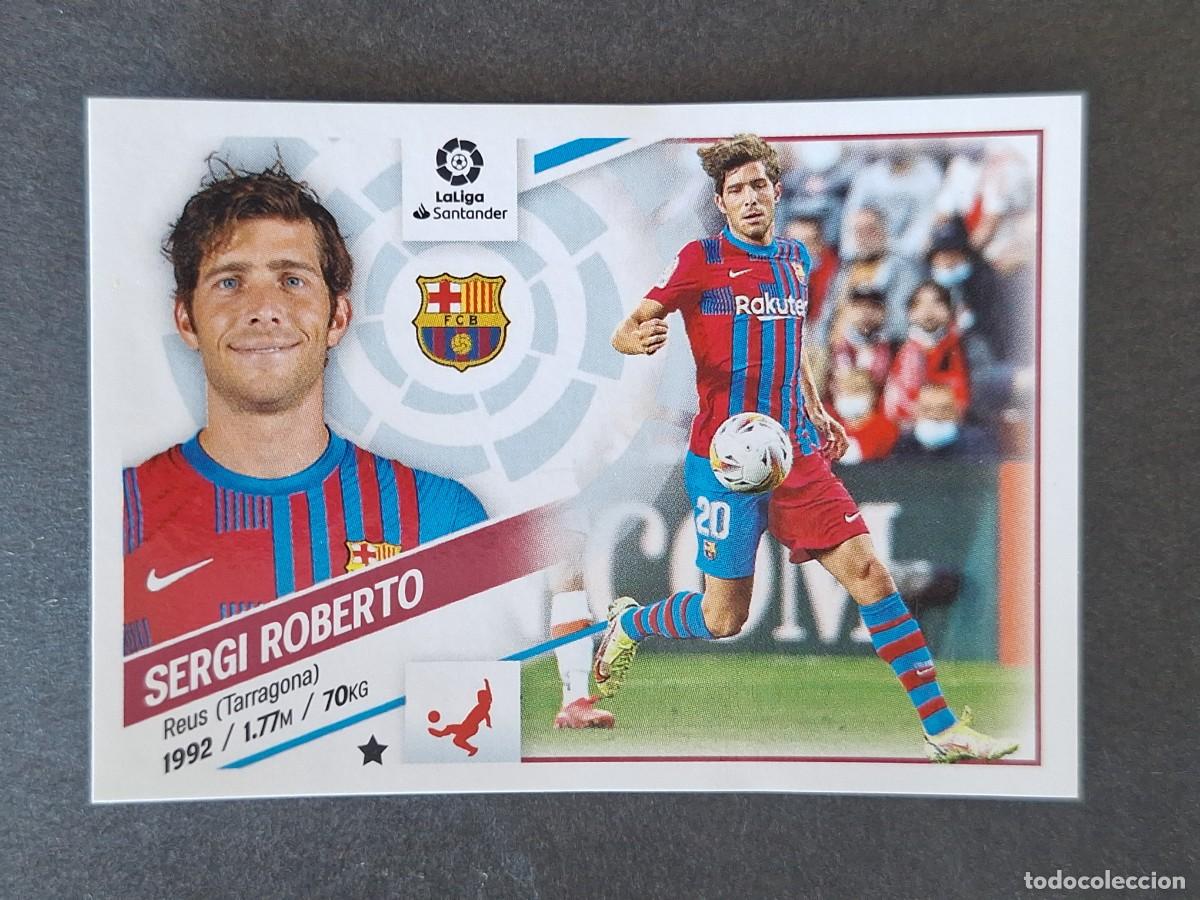 Figurine di Calcio: SERGI ROBERTO F. C. BARCELONA LIGA ESTE 2022 2023 22 23 NUNCA PEGADO SIN PEGAR