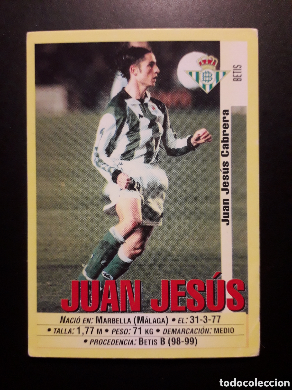 Cromos de f&uacute;tbol: JUAN JES&Uacute;S, BETIS PANINI LIGA 1999-2000 99 00 N&deg; 203a SIN PEGAR. PEDIDO M&Iacute;NIMO 3&euro;