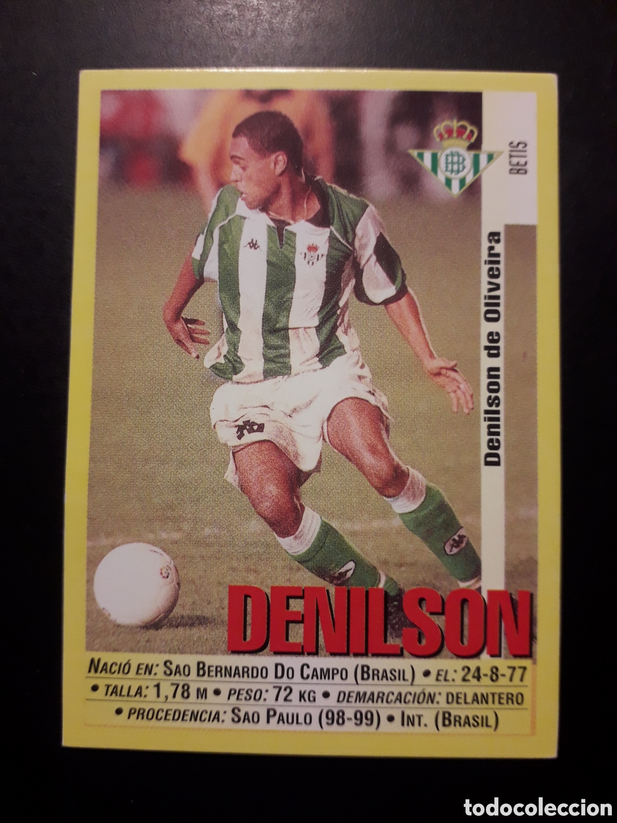 Cartes &agrave; collectionner de Football: DENILSON, BETIS PANINI LIGA 1999-2000 99 00 N&deg; 206 SIN PEGAR. PEDIDO M&Iacute;NIMO 3&euro;