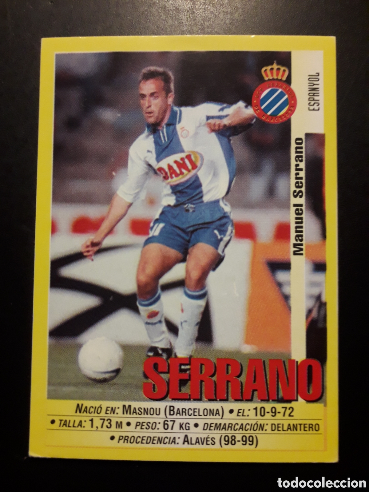 Cromos de f&uacute;tbol: SERRANO RCD ESPA&Ntilde;OL/ESPANYOL PANINI LIGA 1999-2000 99 00 N&deg; 131 SIN PEGAR. PEDIDO M&Iacute;NIMO 3&euro;