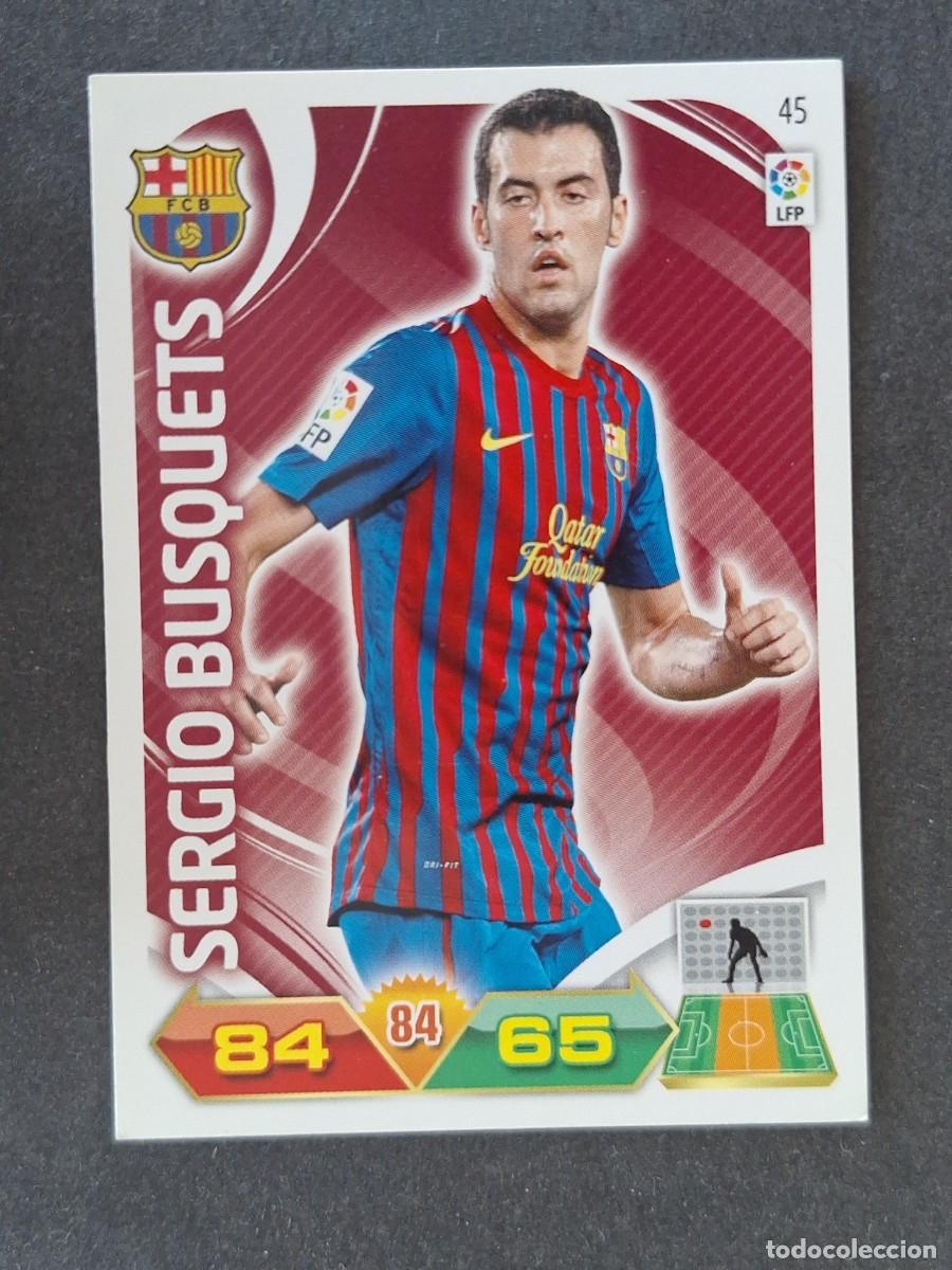 Cromos de f&uacute;tbol: SERGIO BUSQUETS F. C. BARCELONA 45 PANINI ADRENALYN XL 2011 2012 11 12