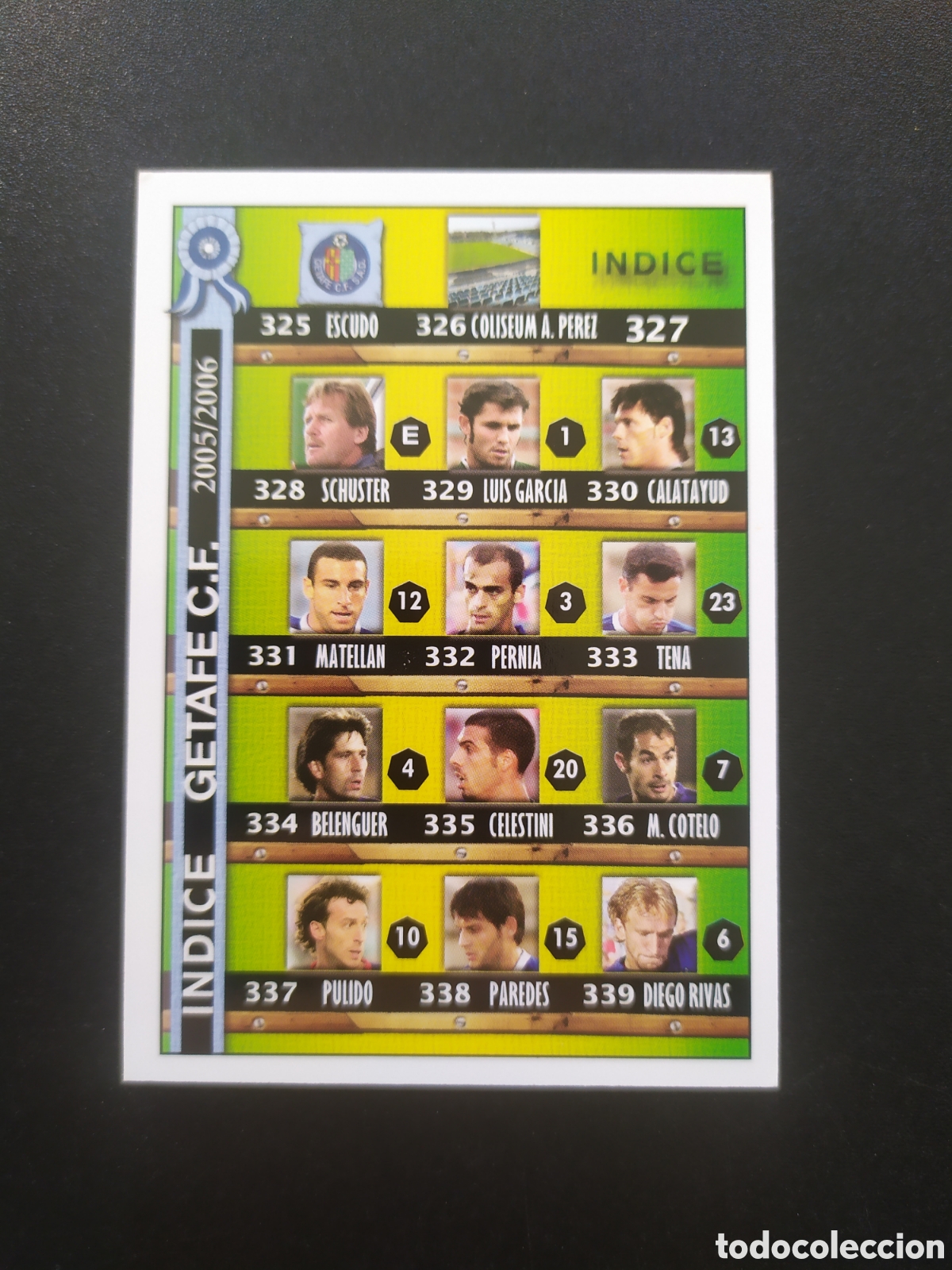 Cartes &agrave; collectionner de Football: Mundicromo fichas Liga 2005 2006 05 06 indice n&deg; 327 Getafe