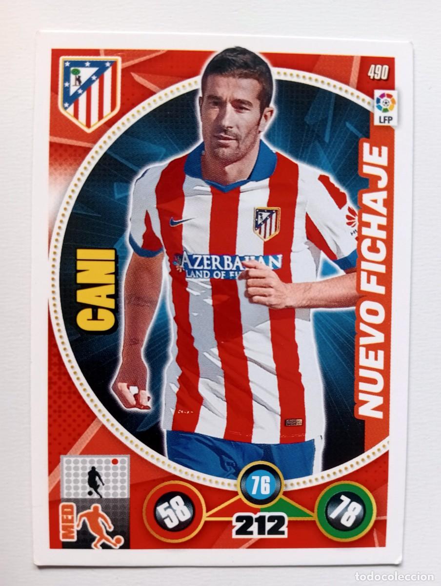 Cromos de Futebol: CROMO FUTBOL ADRENALYN 2014-2015: ATLETICO MADRID CANI