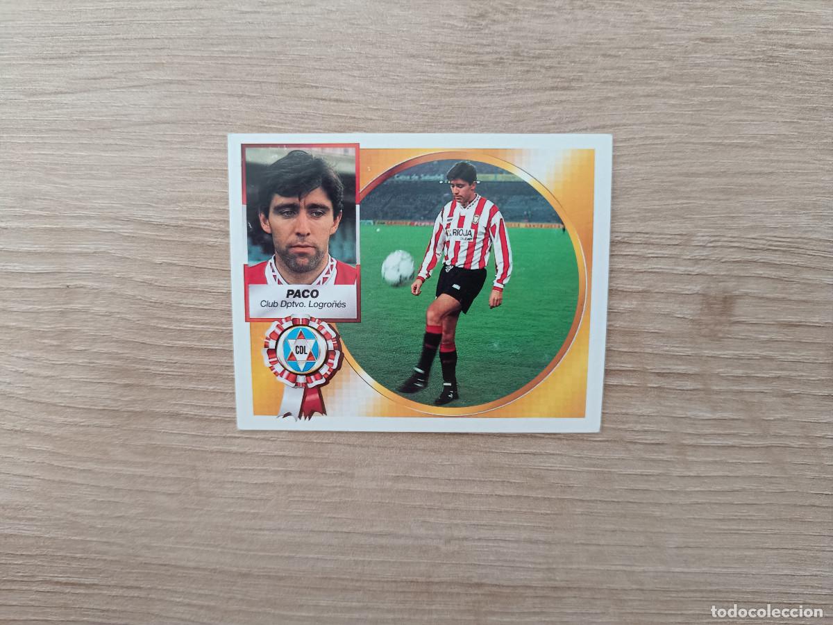 Cromos de f&uacute;tbol: CROMO DE FUTBOL LIGA ESTE PACO LOGRO&Ntilde;ES SIN PEGAR NUNCA PEGADO 1994 1995 94 95 D726