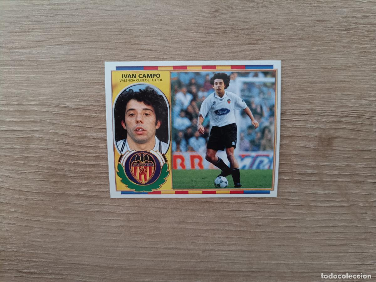 Cromos de Futebol: CROMO DE FUTBOL LIGA ESTE IVAN CAMPO FICHAJE 22 VALENCIA SIN PEGAR NUNCA PEGADO 1996 1997 96 97 D726