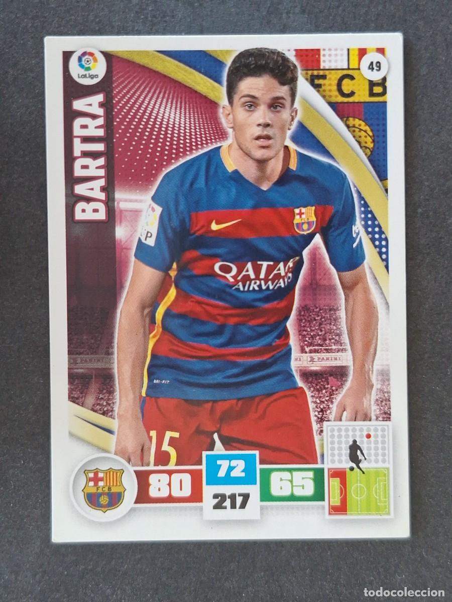 Cromos de f&uacute;tbol: BARTRA F. C. BARCELONA 49 PANINI ADRENALYN XL 2015 2016 15 16