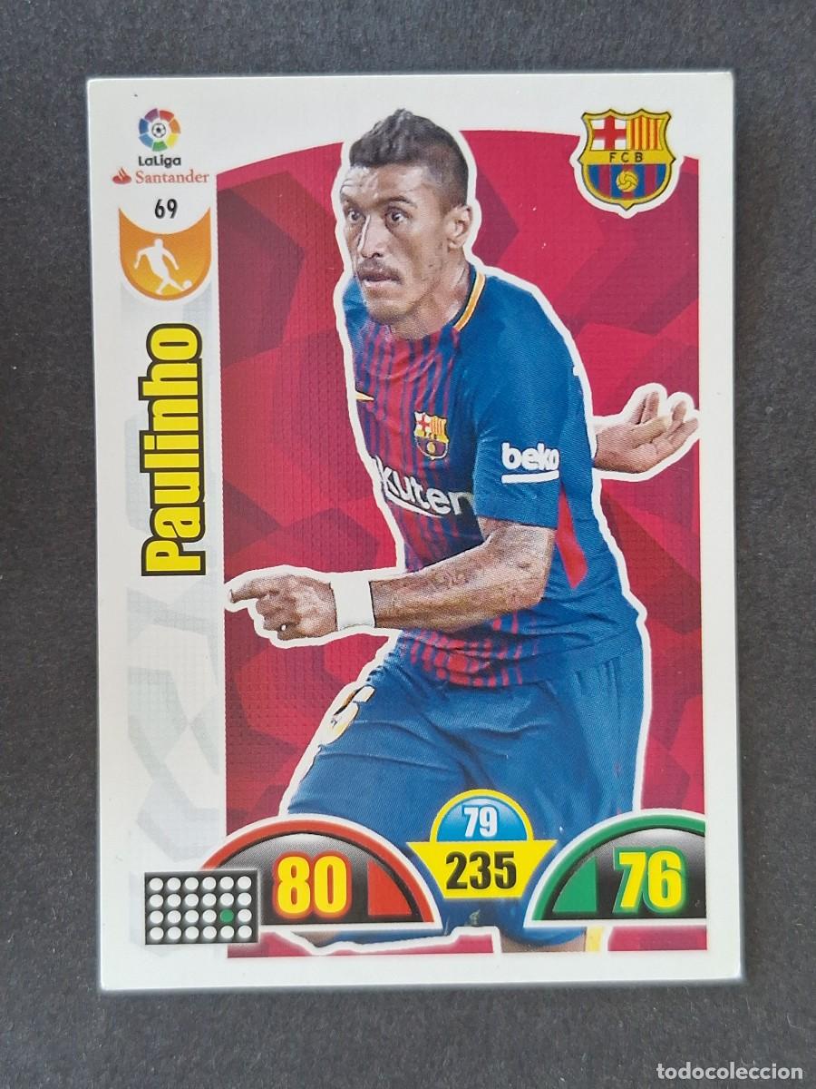 Fu&szlig;ball-Sticker: PAULINHO F. C. BARCELONA 69 PANINI ADRENALYN XL 2017 2018 17 18