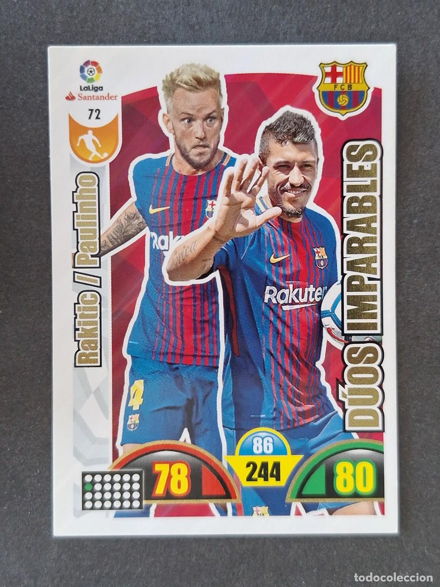 Figurine di Calcio: RAKITIC - PAULINHO F. C. BARCELONA DUOS IMPARABLES 72 PANINI ADRENALYN XL 2017 2018 17 18