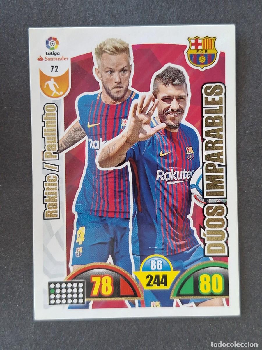 Figurine di Calcio: RAKITIC - PAULINHO F. C. BARCELONA DUOS IMPARABLES 72 PANINI ADRENALYN XL 2017 2018 17 18