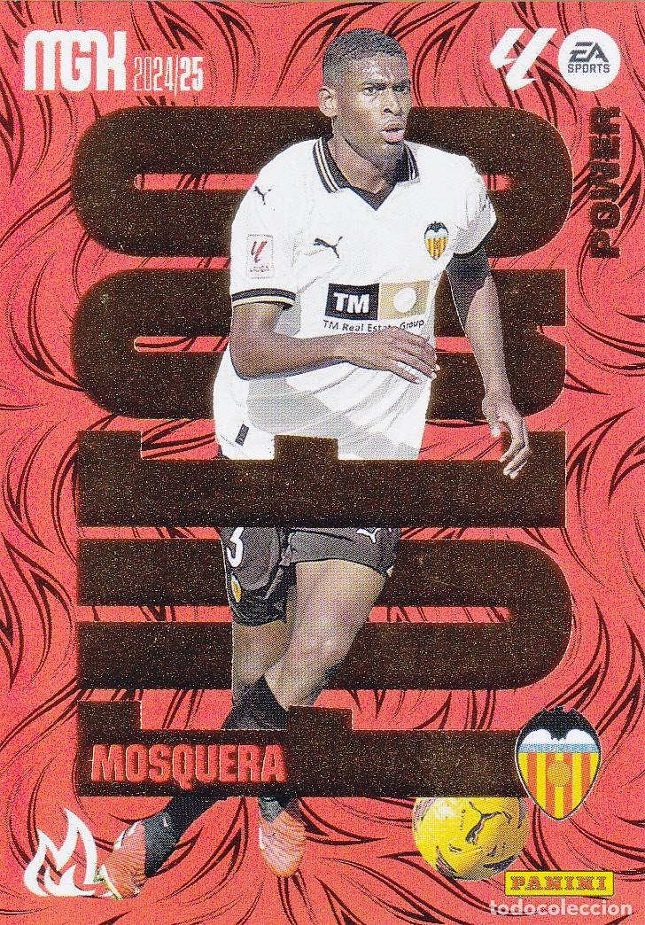 Cromos de f&uacute;tbol: MGK 2024-25 * MOSQUERA N&ordm; P385- POWER FUEGO* (NUEVO DE SOBRE) (A-3)