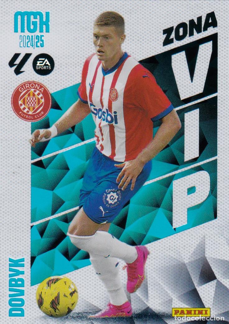Cromos de f&uacute;tbol: MGK 2024-25 * DOVBYK N&ordm; 393 - ZONA VIP * (NUEVO DE SOBRE) (A-3)