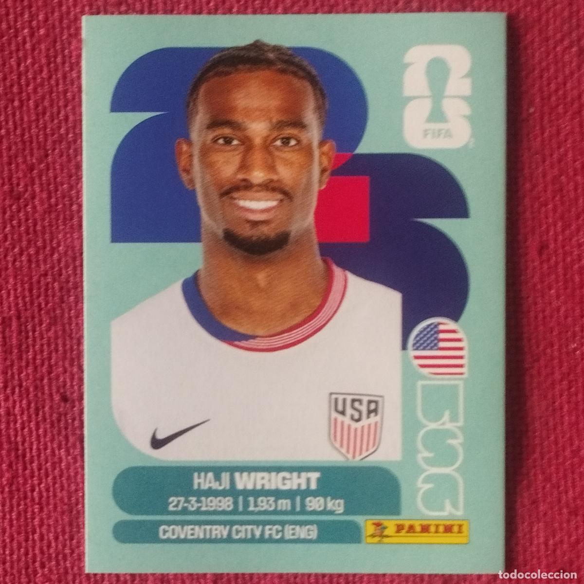Cromos de f&uacute;tbol: HAJI WRIGHT - ESTADOS UNIDOS - USA 19 - MUNDIAL DE FUTBOL - FIFA WORLD CUP - 2026