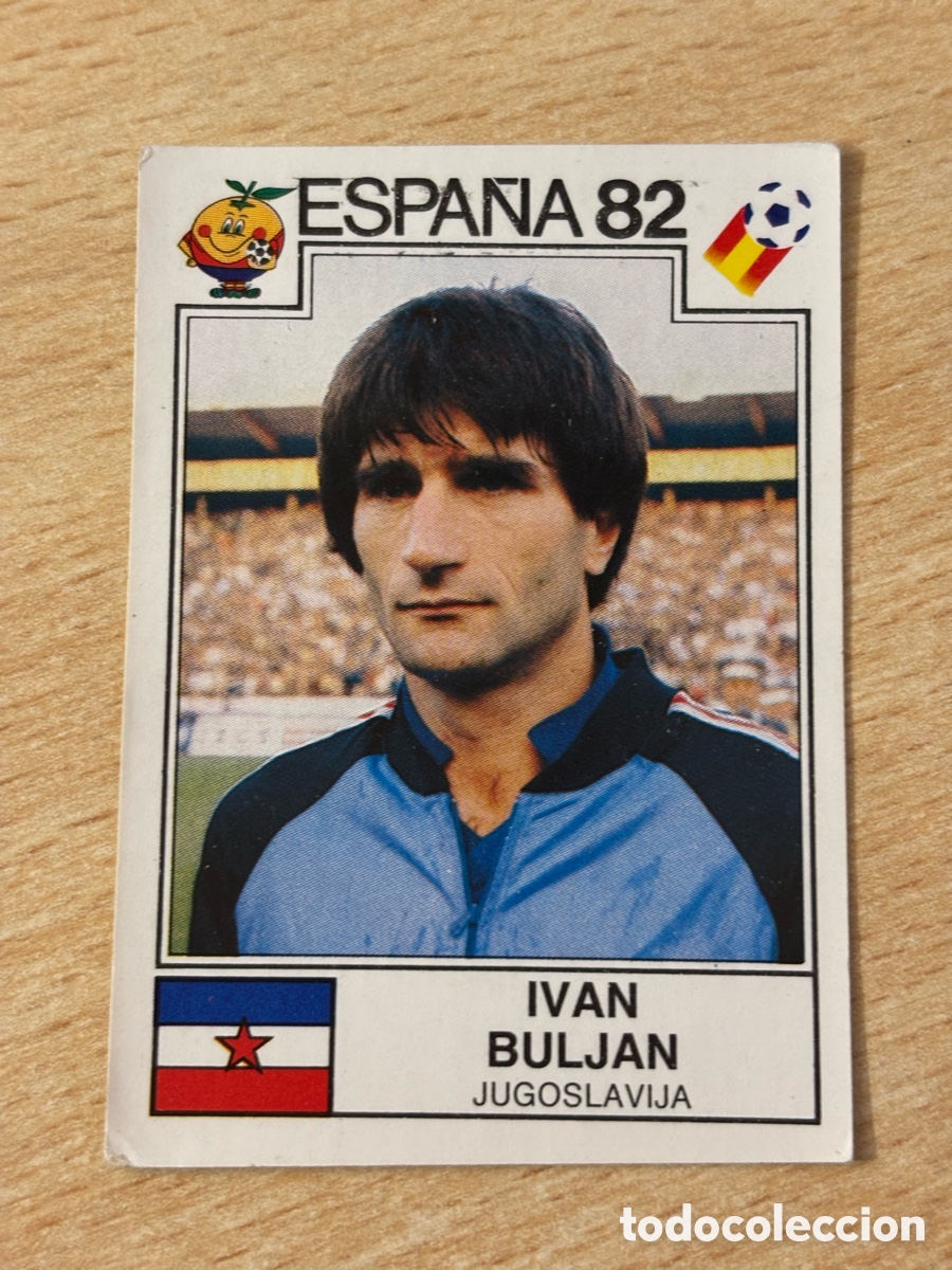 Figurine di Calcio: # 314 Iv&aacute;n Buljan Yugoslavia Mundial Espa&ntilde;a 82 sin pegar Panini