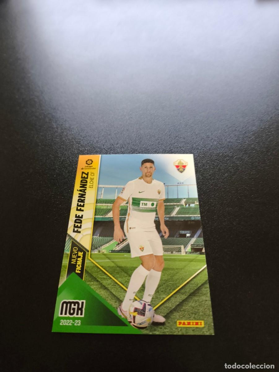 Cromos de f&uacute;tbol: 476 Fede Fern&aacute;ndez ELCHE NUEVO FICHAJE PANINI LIGA MEGACRACKS MGK 2022 2023 22 23 NO ESTE