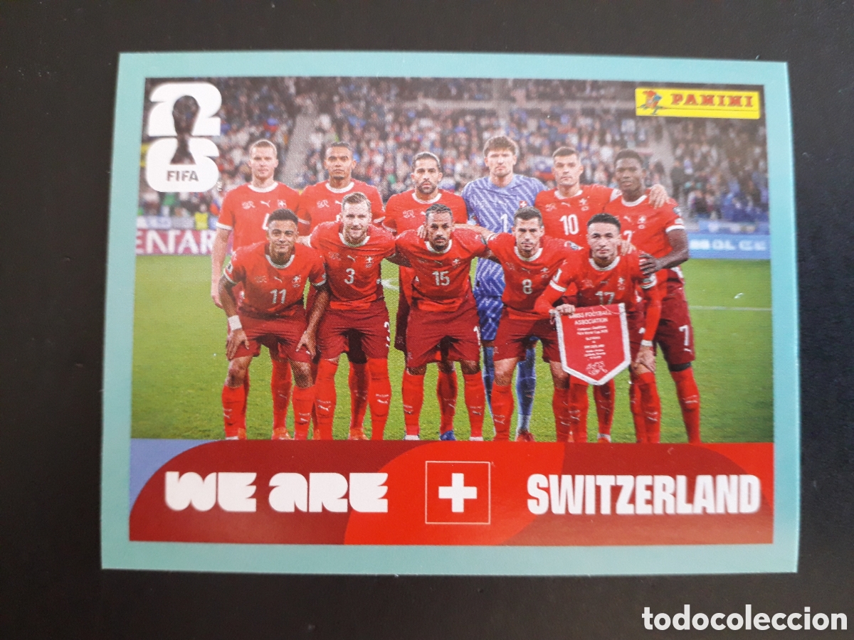 Cromos de Futebol: EQUIPO SUIZA SUI 13 MUNDIAL F&Uacute;TBOL 2026 FIFA WORLD CUP PANINI SIN PEGAR PEDIDO M&Iacute;NIMO 3&euro;