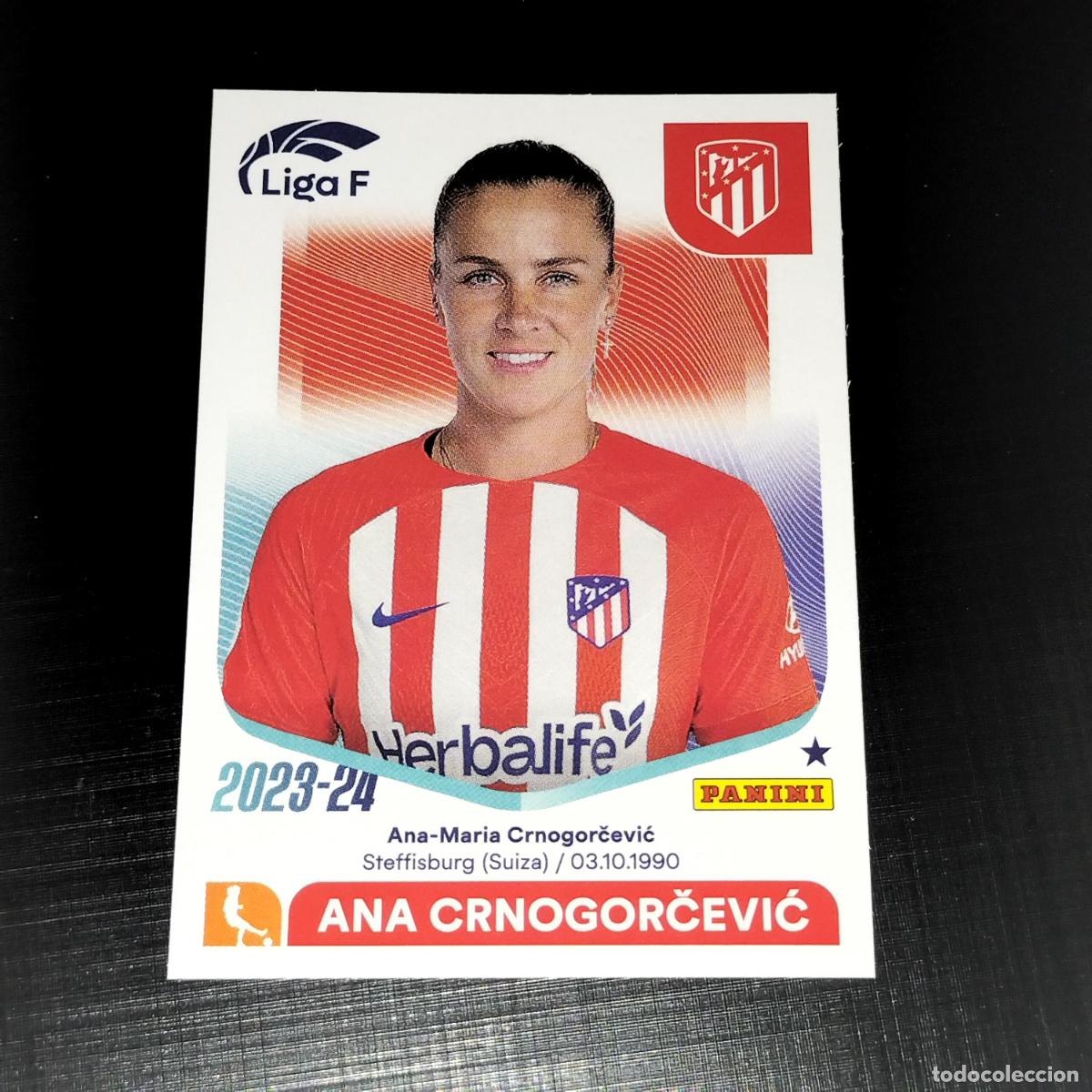 Cromos de f&uacute;tbol: N&ordm; 35 ANA CRNOGORCEVIC AT ATLETICO DE MADRID CROMOS LIGA F FEMENINA PANINI 2023 2024 23 24