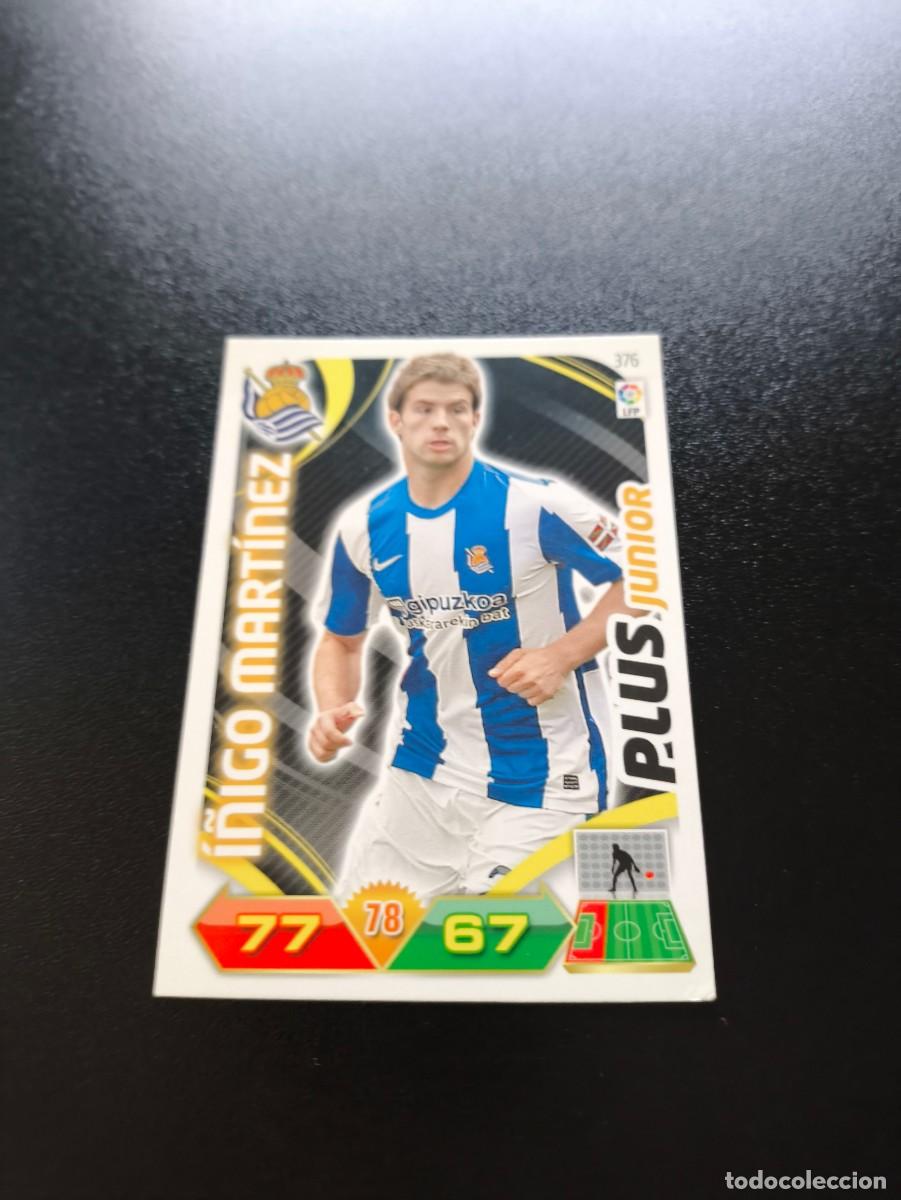 Cromos de f&uacute;tbol: 376 I&Ntilde;IGO MARTINEZ SOCIEDAD PLUS JUNIOR PANINI LIGA ADRENALYN TEMPORADA 2011 2012 11 12 ALBUM N ESTE