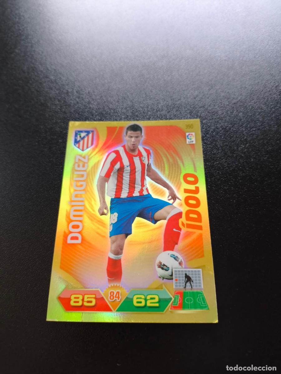 Cromos de f&uacute;tbol: 390 DOMINGUEZ ATLETICO DE MADRID IDOLO PANINI LIGA ADRENALYN TEMPORADA 2011 2012 11 12 ALBUM NO ESTE