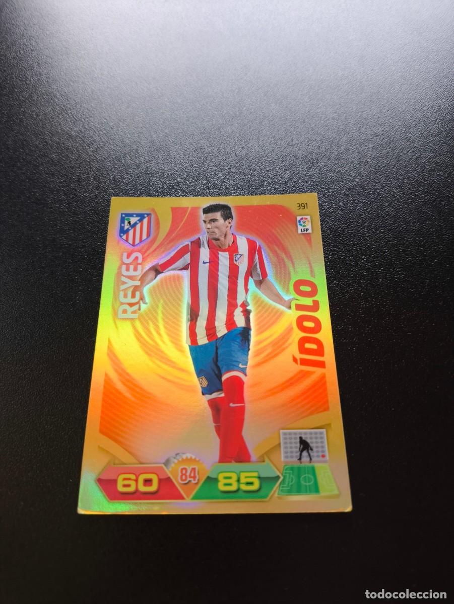 Cromos de f&uacute;tbol: 391 REYES ATLETICO DE MADRID IDOLO PANINI LIGA ADRENALYN TEMPORADA 2011 2012 11 12 ALBUM NO ESTE