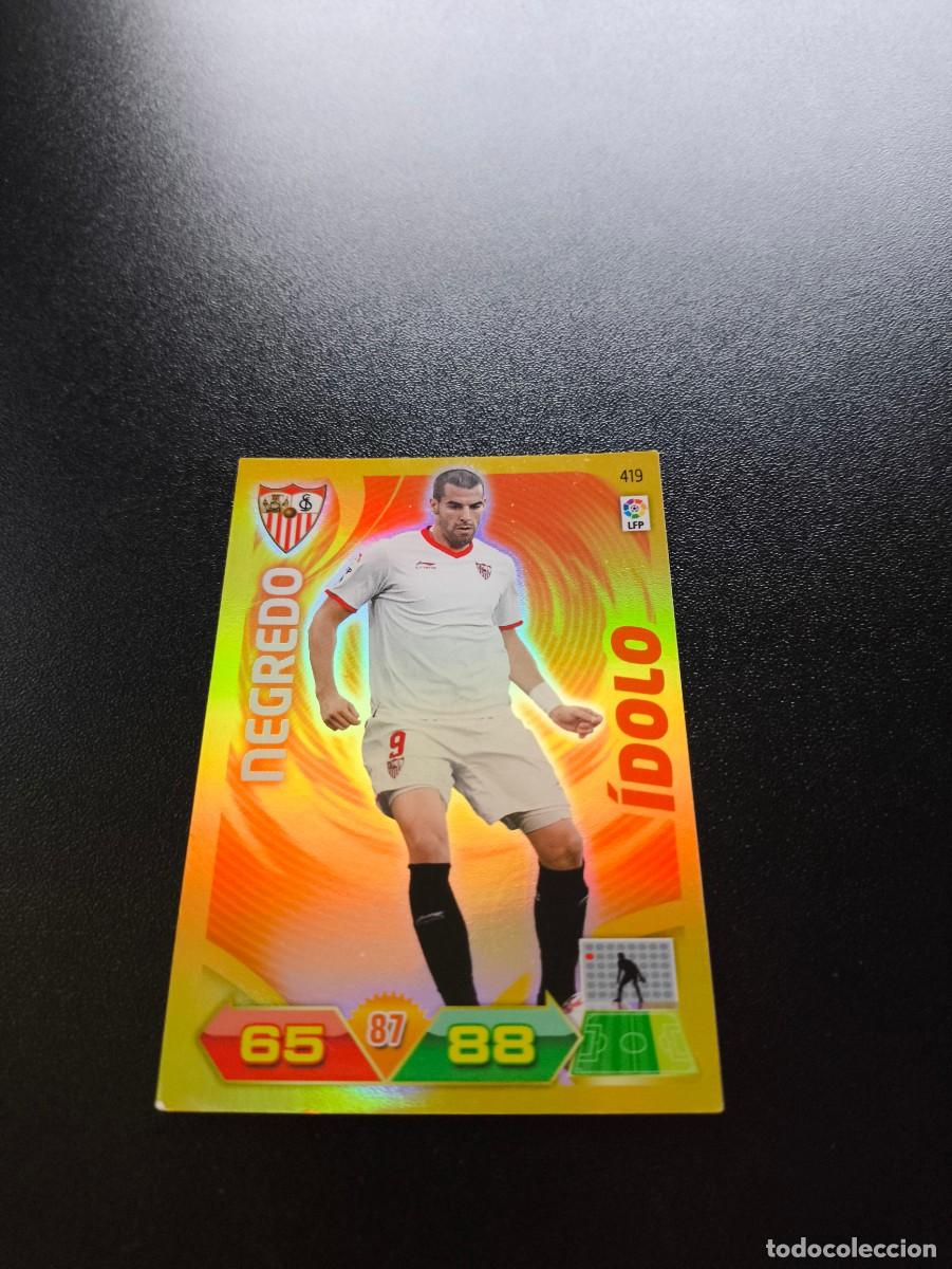 Cromos de f&uacute;tbol: 419 NEGREDO SEVILLA IDOLO PANINI LIGA ADRENALYN TEMPORADA 2011 2012 11 12 ALBUM NO ESTE