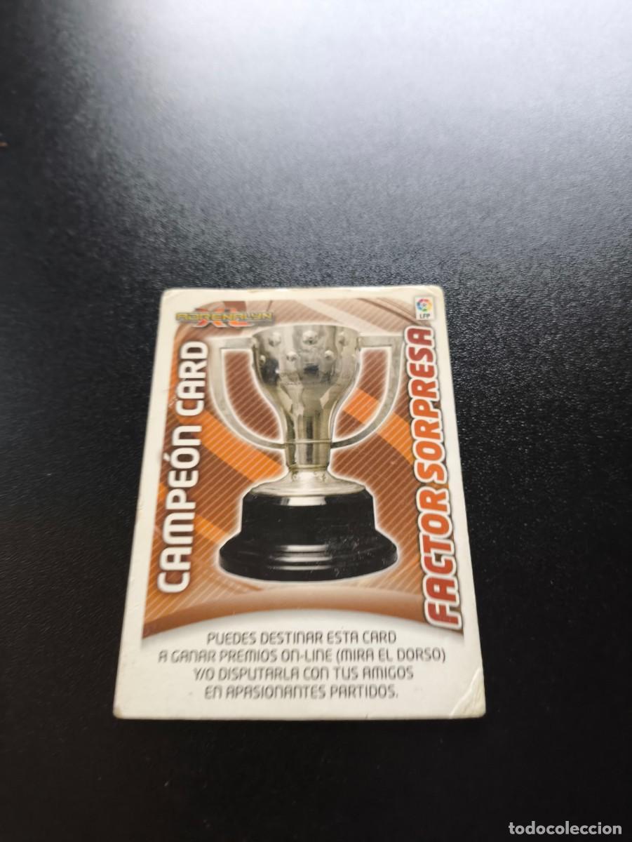 Cromos de f&uacute;tbol: CAMPEON CARD FACTOR SORPRESA PANINI LIGA ADRENALYN TEMPORADA 2011 2012 11 12 NO ESTE