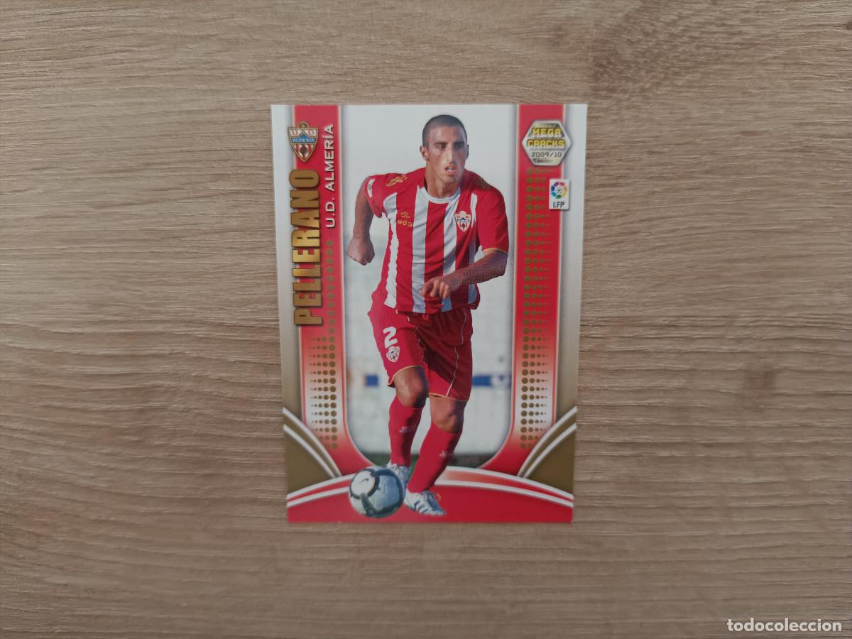 Cromos de f&uacute;tbol: CROMO DE FUTBOL PANINI PELLERANO 5 ALMERIA MEGACRACKS 2009 2010 09 10 D726