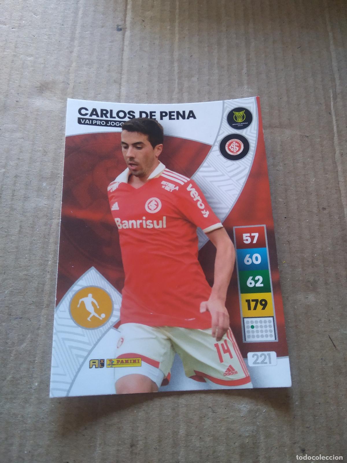 Cartes &agrave; collectionner de Football: 221 CARLOS PENA INTERNACIONAL CROMO FUTBOL PANINI ADRENALYN LIGA BRASIL 2023 BRASILEIRAO