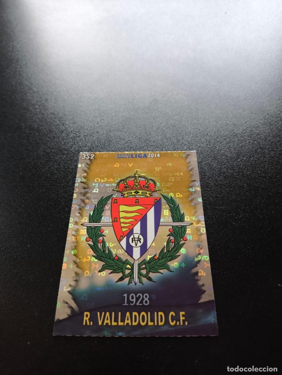 Cartes &agrave; collectionner de Football: 352 ESCUDO VERSION BRILLO LETRAS VALLADOLID MUNDICROMO LIGA 2013 2014 13 14 NO PANINI ESTE