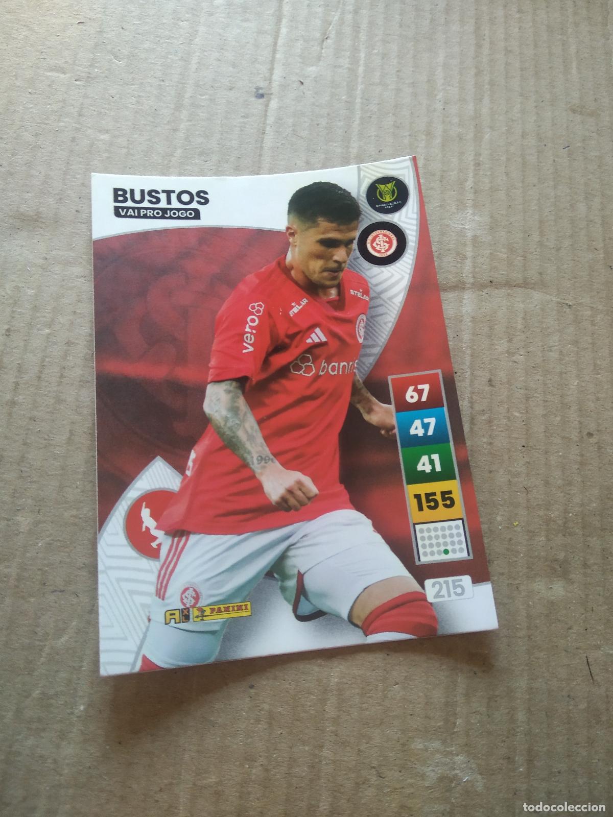 Cartes &agrave; collectionner de Football: 215 BUSTOS INTERNACIONAL CROMO FUTBOL PANINI ADRENALYN LIGA BRASIL 2023 BRASILEIRAO
