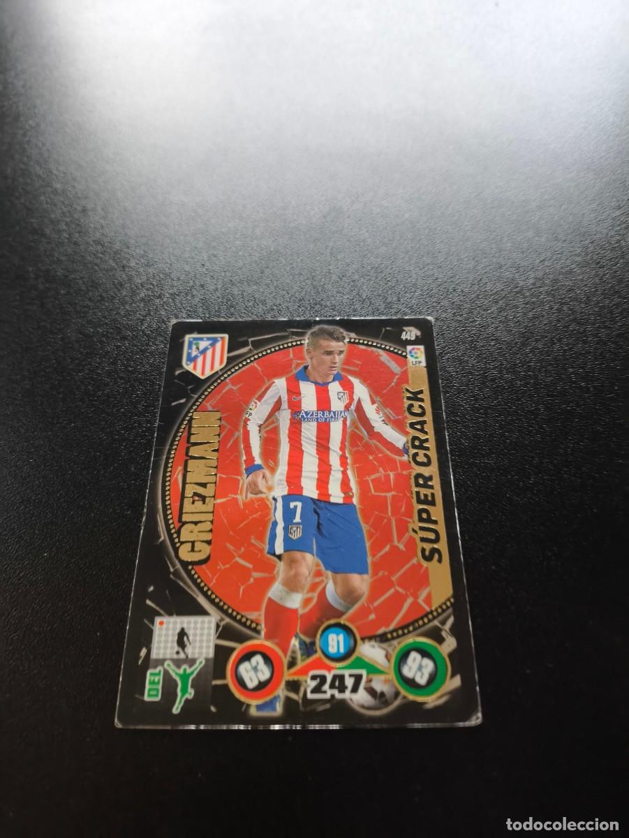Cromos de f&uacute;tbol: 449 ANTOINE GRIEZMANN CARD SUPER CRACK AT. ATLETICO DE MADRID ADRENALYN XL LIGA 2014 2015 14 15