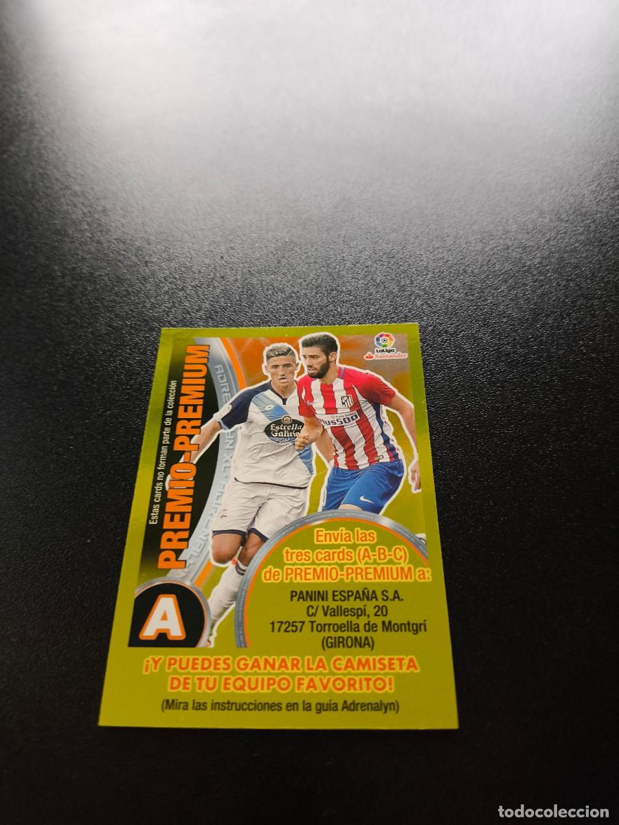 Cromos de f&uacute;tbol: CROMO PREMIO - PREMIUM A (CARRASCO FAJR) EDICI&Oacute;N LIMITADA CROMO LIGA ADRENALYN PANINI 2016 2017