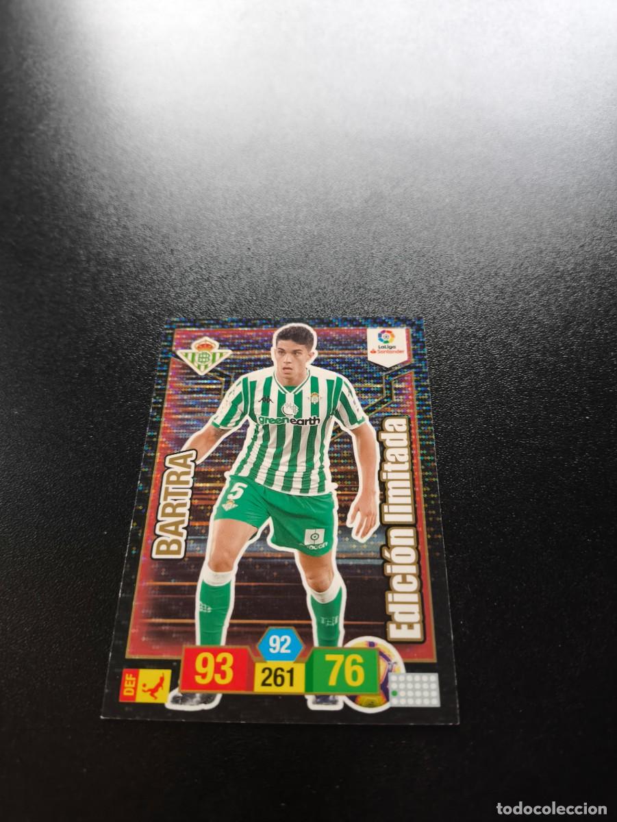 Cromos de f&uacute;tbol: ADRENALYN XL BARTRA EDICI&Oacute;N LIMITADA BETIS CROMO LIGA 18 19 TEMP 2018 2019 PANINI