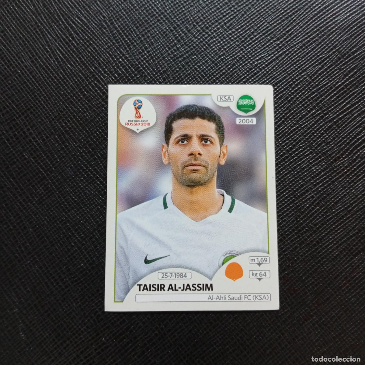 Cromos de f&uacute;tbol: 62 TAISIR AL JASSIM ARABIA SAUDI PANINI MUNDIAL RUSIA 2018 CROMO FUTBOL 18 - SIN PEGAR - CJ2 .